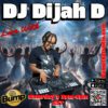 Live with Dj Dijah D